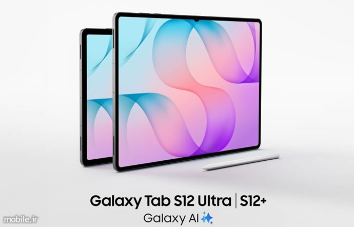 معرفی تبلت‌های پرچمدار سامسونگ: Galaxy Tab S12 Ultra و +Galaxy Tab S12 با پردازنده دیمنسیتی 9500